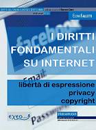 I DIRITTI FONDAMENTALI SU INTERNET