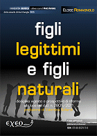 FIGLI LEGITTIMI E FIGLI NATURALI